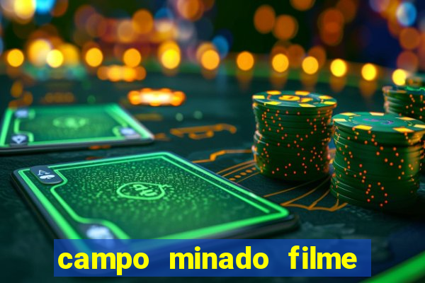 campo minado filme final explicado